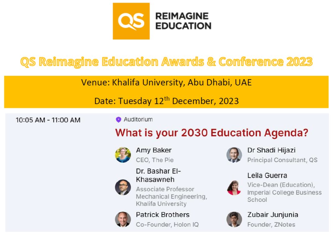 I invite you to join me for a panel discussion during the #QSReimagine Education Awards & Conference 2023 at #KhalifaUniversity. Your presence will contribute to the enriching dialogue we aim to foster.
