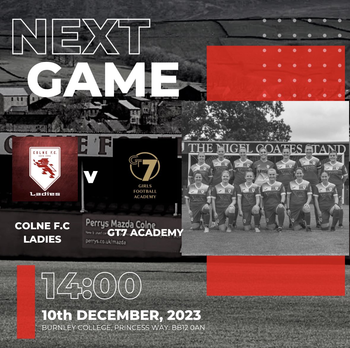 ColneLadies's tweet photo. GAME DAY…⚽️🔴⚪️

🆚GT7 Academy
🗓Sunday 10 December 
⏰2pm KO
🏟Burnley College 
📍BB12 0AN 
🎟️Free Entry https://t.co/ePGYpYHV6u