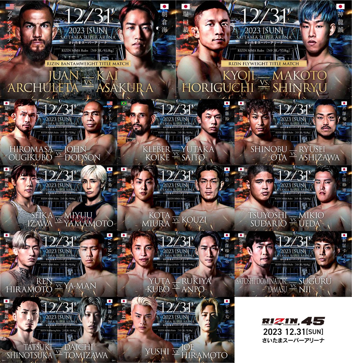 RIZIN_bozu's tweet photo. RIZIN.45既出全カード

👑バンタム級タイトルマッチ
#フアン・アーチュレッタ VS #朝倉海
👑フライ級タイトルマッチ
#堀口恭司 VS #神龍誠
-
#クレベル・コイケ VS #斎藤裕
#扇久保博正 VS #ジョン・ドッドソン
#太田忍 VS #芦澤竜誠
#スダリオ剛 VS #上田幹雄
#伊澤星花 VS #山本美憂
#三浦孝太 VS #皇治 ※MMA SP
#弥益ドミネーター聡志 VS #新居すぐる
#平本蓮 VS YA-MAN
#久保優太 VS #安保瑠輝也 ※MMA SP
#篠塚辰樹 VS #冨澤大智 ※OFG KICK
#YUSHI VS # #平本丈