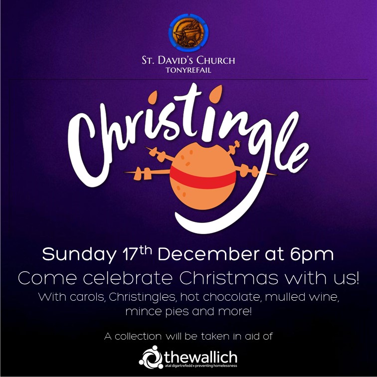 We always look forward to our annual Christingle service at St. David's. Always a popular service at this time of year.

Join us for carols, mulled wine, hot chocolate, gingerbread and of course... Christingles!
