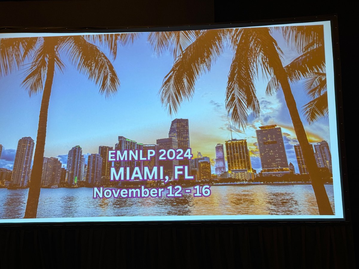 It’s finalized! #EMNLP2024 is going to be in Miami, FL!