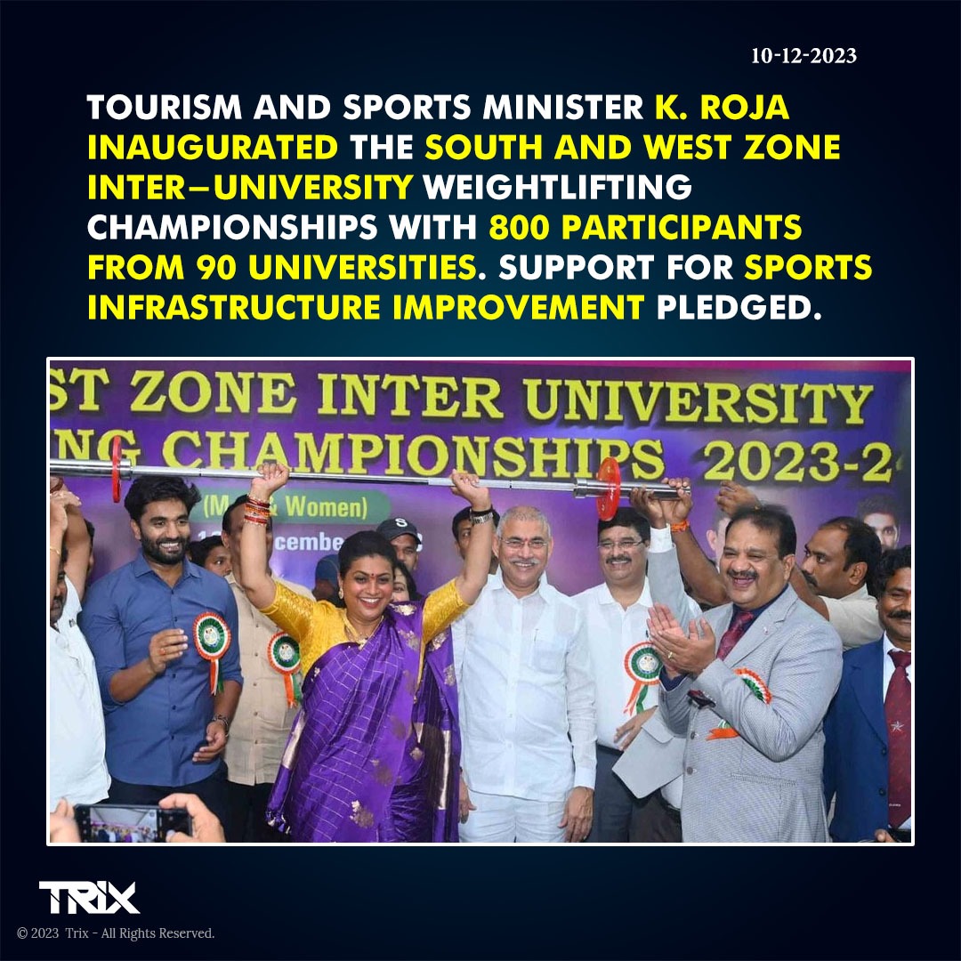 'Minister K. Roja Inaugurates Inter-University Weightlifting Championships, Pledges Support for Sports Infrastructure'

#KRoja #UniversitySports #WeightliftingChampionship #SportsMinister #InfrastructureSupport #InterUniversitySports #trixindia