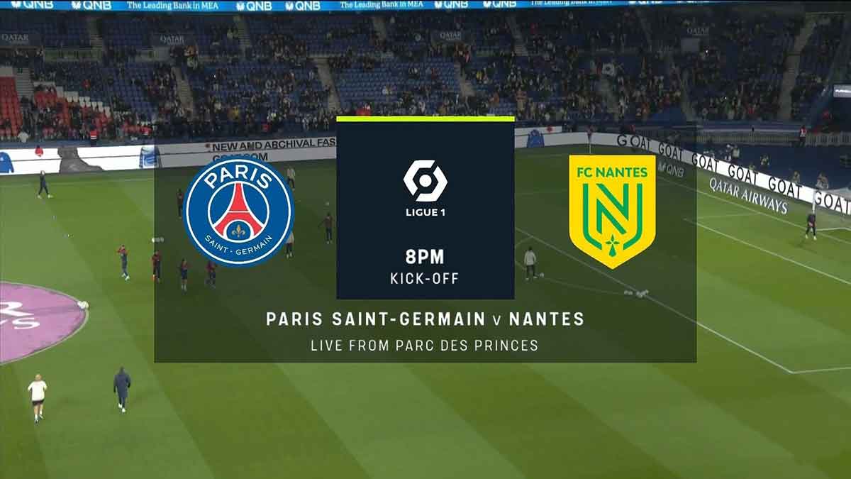 Paris Saint-Germain vs Nantes