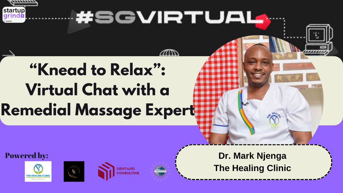 RSVP: bit.ly/SGEldoret-83

In this intimate fireside chat, our expert will guide us through the art and science of remedial massage, offering insights into techniques that go beyond mere relaxation.
#startupgrind #sgvirtual #remedialmassage