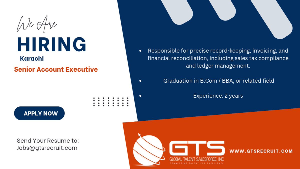 GTSRecruit's tweet photo. #accountant #accountsexecutive 
#urgently #HiringNow #Recruiting 
#Karachi #Pakistan #PakistanFutureStars #gts #gtsrecruit
#ایاک_نعبد_و_ایاک_نستعین https://t.co/Syg9y26t65