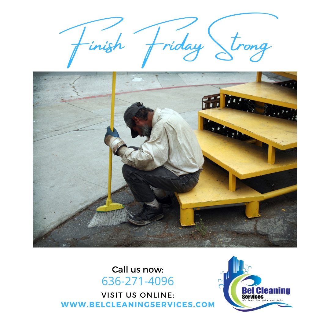 belcleaning's tweet photo. Finish. Friday. Strong.
.
It doesn’t matter how you started this week unless you can Finish Friday Strong. 
.
@fredoderazin @dondigital @optimumsupplement
.
#belcleaning #officecleaning #janitorialcleaning #commercialcleaning #finishfridaystrong #clean #office #stlouis https://t.co/TdqLGmwgLu