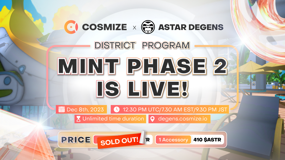 cosmize_io's tweet photo. 📢 Heads up! Minting Phase 2 is LIVE! 🚀 @astardegens holders, grab the chance to mint your accessories! Mint here: [https://t.co/02gAYaABXW] #COSMIZE #AstarDegens https://t.co/Qm7NivZsGM