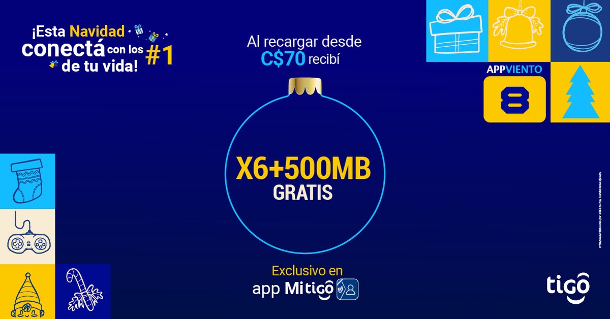 Tigo_Nicaragua's tweet photo. 💙🎄 #ConectáConLosNúmeroUnoDeTuVida 🌟 ¡Esta Navidad, multiplicá la alegría! 🎅🏽 Sextuplicá tus recargas de C$70 o más y llevate 500 MB GRATIS desde App Mi Tigo📲 https://t.co/ahor55rZo0 🎁 ¡Gozá tu regalo de #Appviento solo por hoy!

Sumate al #TeamTigo🎄✨Condiciones aplican. https://t.co/gL4R34ljnQ
