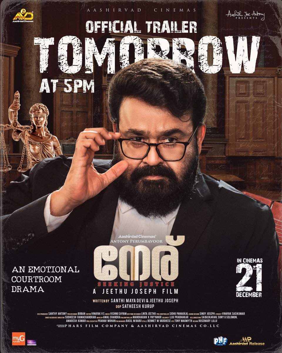 The Official Trailer of #Neru hits tomorrow at 5 pm IST. Stay connected!

#JeethuJoseph #AntonyPerumbavoor #AashirvadCinemas #PriyaMani #AnaswaraRajan #SanthiMayaDevi #SatheeshKurup #Sidhique #Jagadish #VinayakVS #VishnuShyam #LintaJeethu #NeruMovie #ChristmasRelease