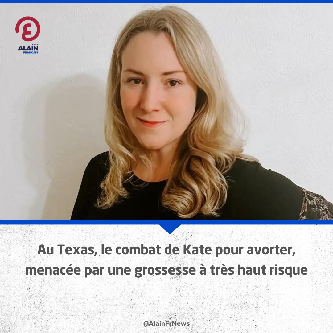 AlainFrNews's tweet photo. #Kate_Cox, une #Texane de 31 ans, a découvert que son fœtus était atteint de trisomie 18. Dans un État où le recours à l’#IVG est quasiment impossible, elle a lancé une action en justice pour interrompre sa grossesse qui menaçait sa vie..

#Tesyeuxsurlemonde https://t.co/2ObvPwUbFy