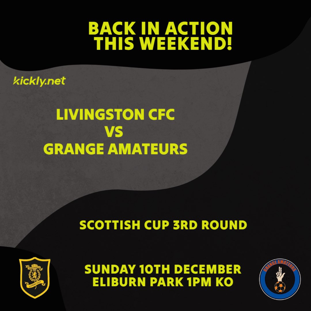 LivingstonFCCAm's tweet photo. After a few weeks off we are back in the Scottish Cup 3rd round vs @AmateursGrange 

Looking forward to what is sure to be a really tough game! https://t.co/hCwjlU9oek