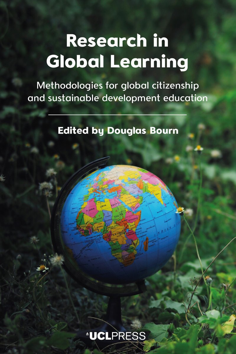 UCLpress's tweet photo. A new book of global studies that explores methodologies for global #citizenship and #sustainable development, edited by Prof. Doug Bourn. #OpenAccess #HE #teacherEd #TwitterEd @efthymiougs  https://t.co/yUFvl0QUbN https://t.co/gmAfnQqSde