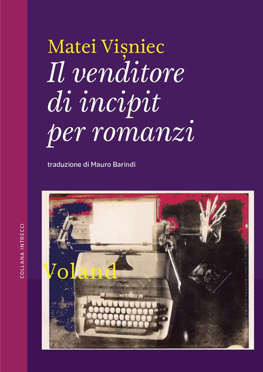 VentagliP's tweet photo. #IlVenditoreDiIncipitPerRomanzi

di Matéï Visniec
Trad. Mauro Barindi
@VolandEdizioni
Sala Antares ~ @piulibri23 con Bruno Mazzoni
#plpl2023
#IronieDellaForma su #VentagliDiParole https://t.co/ZlrXsGwhMs