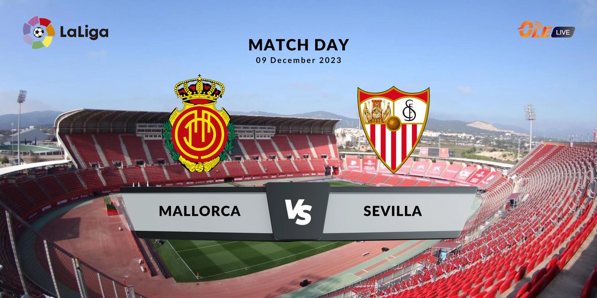OleLive7's tweet photo. Simak, Prediksi Skor La Liga Mallorca Vs Sevilla, 9 Desember 2023! #TheGameAwards #IKNMasaDepan #YOONA_FANMEETING_TOUR Baca Disini: https://t.co/GDNer5Mx0e #Vagabond #TAEYONG #MARK #Tottenham #SevillaFC #Mallorca #FYP #TrendingNow  #beritabolaterkini #SOMI #Spursy https://t.co/eJbqYoLY60
