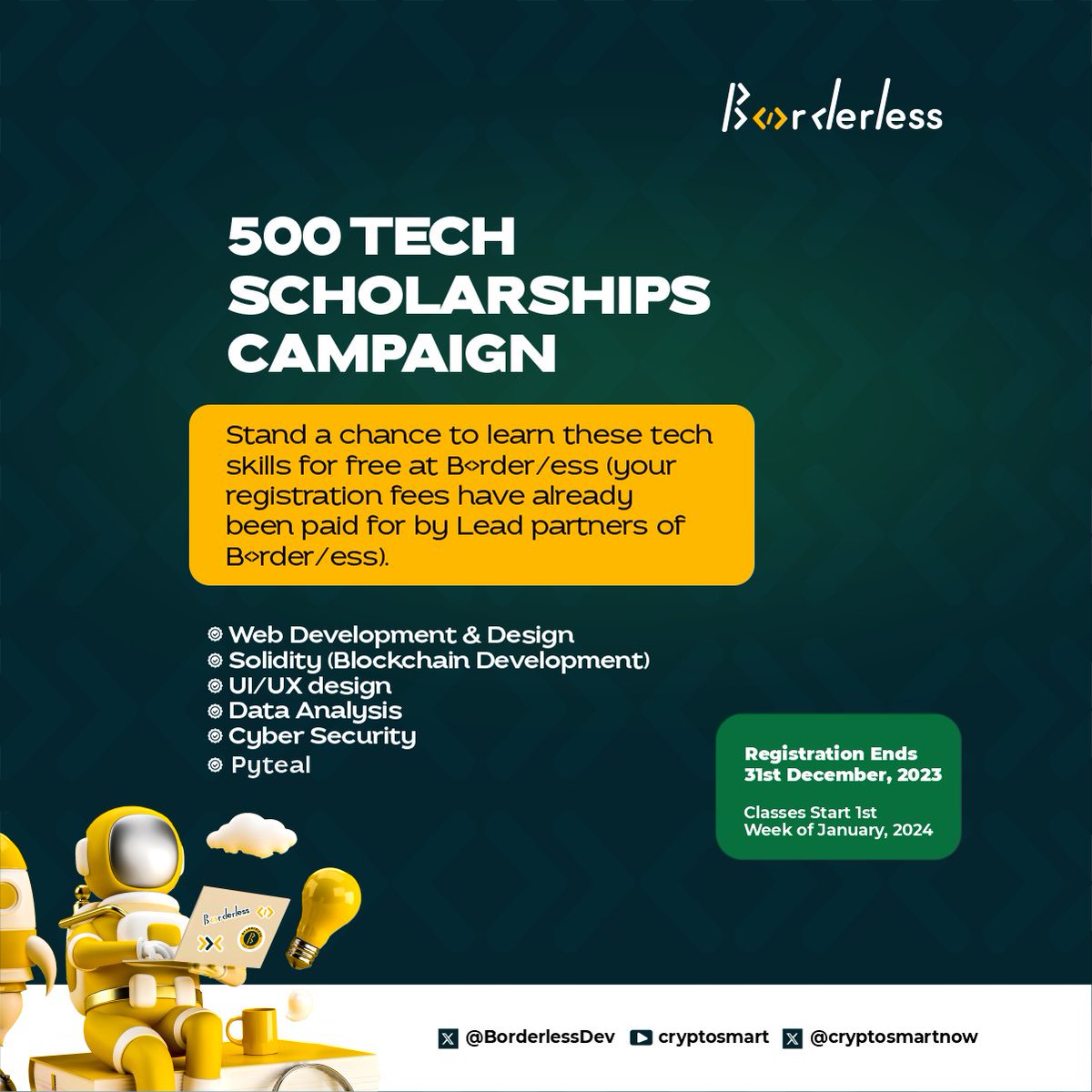BorderlessDev's tweet photo. Get the scholarships to learn any of these #tech skills 👇
1. Web Development & Design
2. #solidity
3. #uiuxdesign
4. #DataAnalytics
5. #CyberSecurity
6. #pyteal (Building on @Algorand)
All for Free 🆓 (your registration fees have already been paid by sponsors of B<>rder/ess🤗) https://t.co/sf6PySZcnv