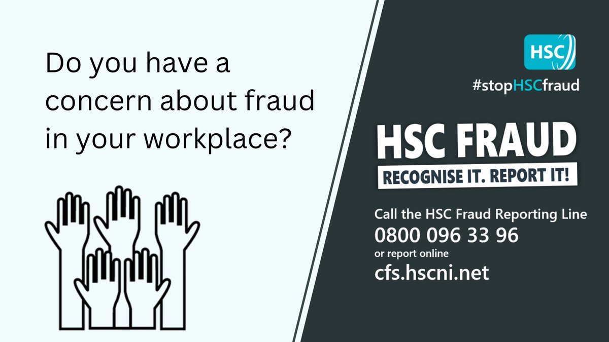 If you need advice, guidance or wish to report suspected fraud you can contact your organisation's Fraud Liaison Officer or the counter fraud team at the Business Services Organisation. Full contact details in your organisation's Fraud Policy. Together we can #stopHSCfraud