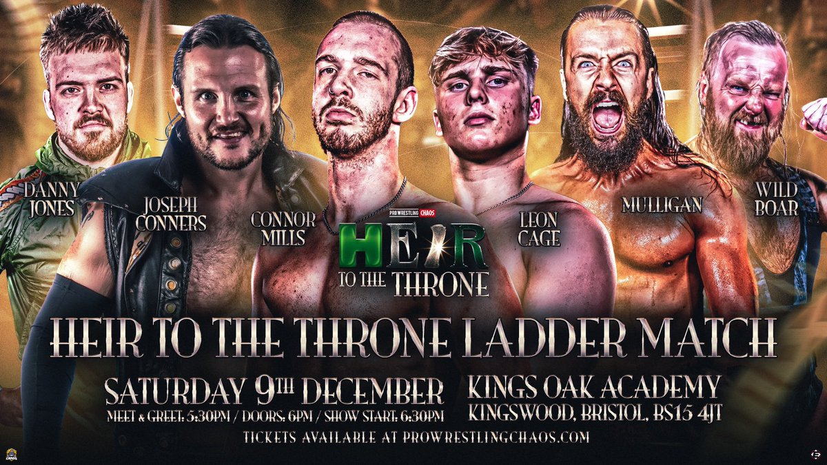 JoeScottMFC's tweet photo. Tomorrow @chaos_wrestling at Kings Oak Academy in Bristol

Heir To The Throne Ladder Match
@dannyjoneswres v @JosephConners v #ConnorMills v #LeonCage v @mulligan_pro v @WILDBOARhitch https://t.co/0Iqqw3v4Nd