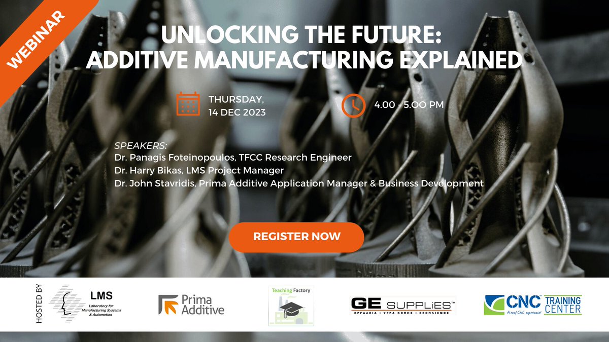 🌐 Unlocking the Future: Additive Manufacturing explained 🚀
📅 14 Δεκεμβρίου 2023 🕒16:00-17:00
🔗 Εγγραφή στο δωρεάν διαδικτυακό σεμινάριο: register.gotowebinar.com/register/24463…
#AdditiveManufacturing #Innovation #ManufacturingFuture  #TFCC_ #Webinar