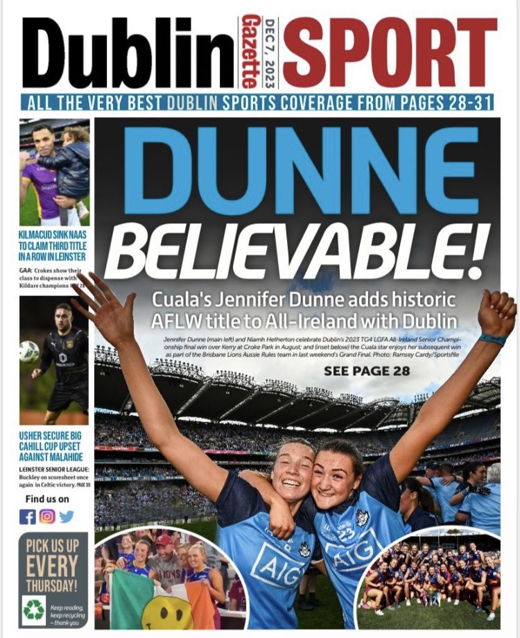 How’s that for a front cover! Pick up the latest edition of the @DublinGazette to read how Dubliner Jennifer Dunne created history last weekend 🥇+🥇🙌🏻 @CualaCLG #DublinLGFA #AFLW