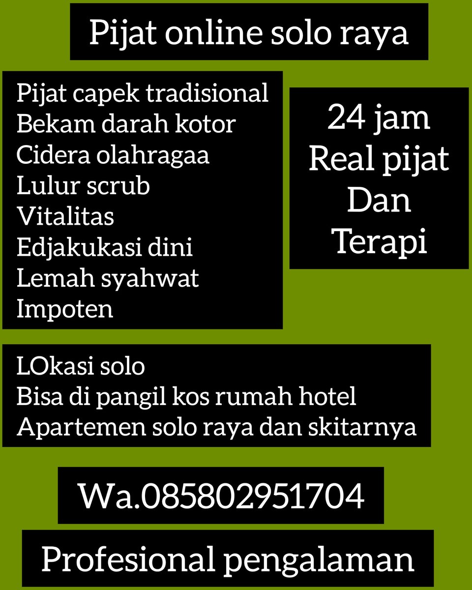 jasapijatsolo's tweet image. Masih promo harga di tempat praktek
#pijatpanggilansolo #realpijatsolo #fantasipasutri #pijatsoloraya #terapissolo #pijatsolo #pijatcapek #pijattradisional #pijatsehat #pijatketedun #pijatpanggilansoloraya
#realpijatsolo #terapi #terapispijat #terapispanggilan