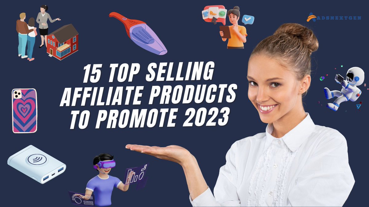15 Top Selling Affiliate Products to Promote 2023

Read more: adsnextgen.com/top-selling-af…

Explore more articles here: adsnextgen.com

#AffiliateMarketing #adsnextgen #AffiliateProducts #OnlineShopping #ProductReview