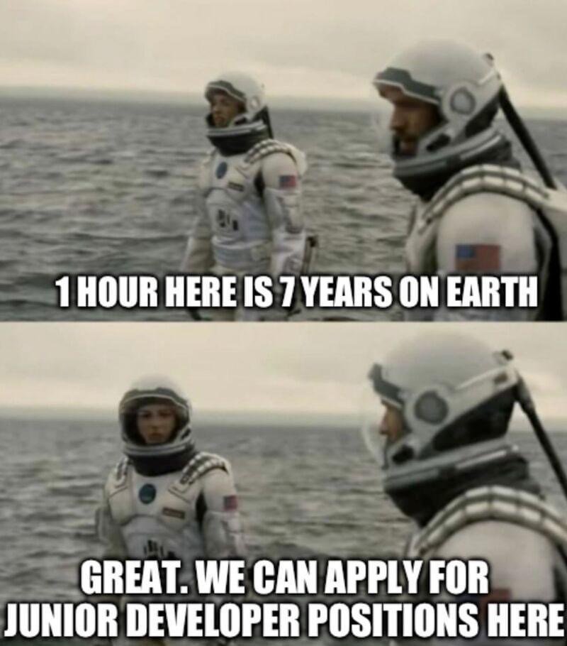 Adopte1Dev's tweet image. On a enfin une 𝘀𝗼𝗹𝘂𝘁𝗶𝗼𝗻 pour tous les 𝗱𝗲𝘃 𝗷𝘂𝗻𝗶𝗼𝗿𝘀 …🤖

#solution #travail #dev #junior #humour #meme #interstellar