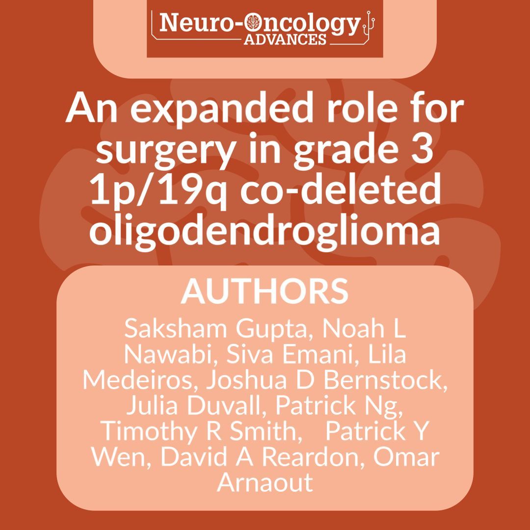 What is the benefit of surgery after progression of grade 3 1p/19q co-deleted #oligodendrogliom, and what are predictors of #survival? 

Read the article by authors including <a href="/SakshamGuptaMD/">Saksham Gupta, MD, MPH</a> <a href="/jbernstock1/">Joshua Bernstock</a> <a href="/juliabduvall/">Julia Duvall</a> <a href="/patrickrayng/">Patrick R. Ng, MD</a> <a href="/OmarArnaout2/">Omar Arnaout</a>:

buff.ly/3R5XoQT