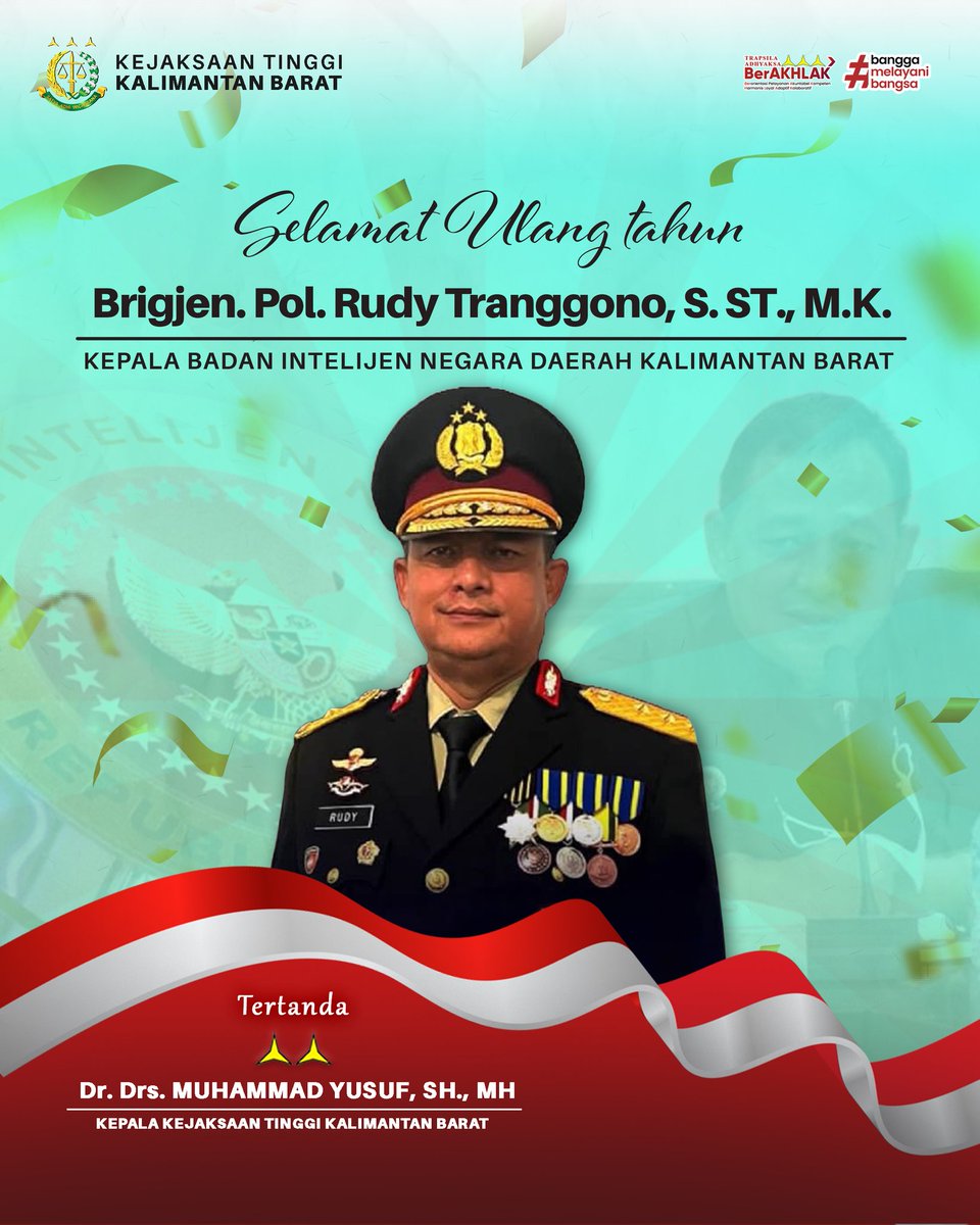 KejatiK's tweet photo. DR. Drs. Muhammad Yusuf SH. MH.
Kepala Kejaksaan Tinggi Kalimantan Barat.
Mengucapkan :
Selamat Ulang Tahun
Brigjen. Pol. Rudy Tranggono, https://t.co/2HjfuifWBH, M.K.
Kepala Badan Intelijen Negara Daerah Kalimantan Barat.

#kejatikalbar #kejaksaanri #bindakalbar https://t.co/w09u9mmcUZ