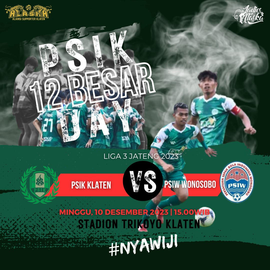 Datang, beli tiket dan dukung PSIK Klaten . Ajak kawan-kawan mu, saudara-saudara mu dan keluargamu meriahkan Stadion Trikoyo Klaten.

Minggu mu engga wagu
PSIK bersama mu