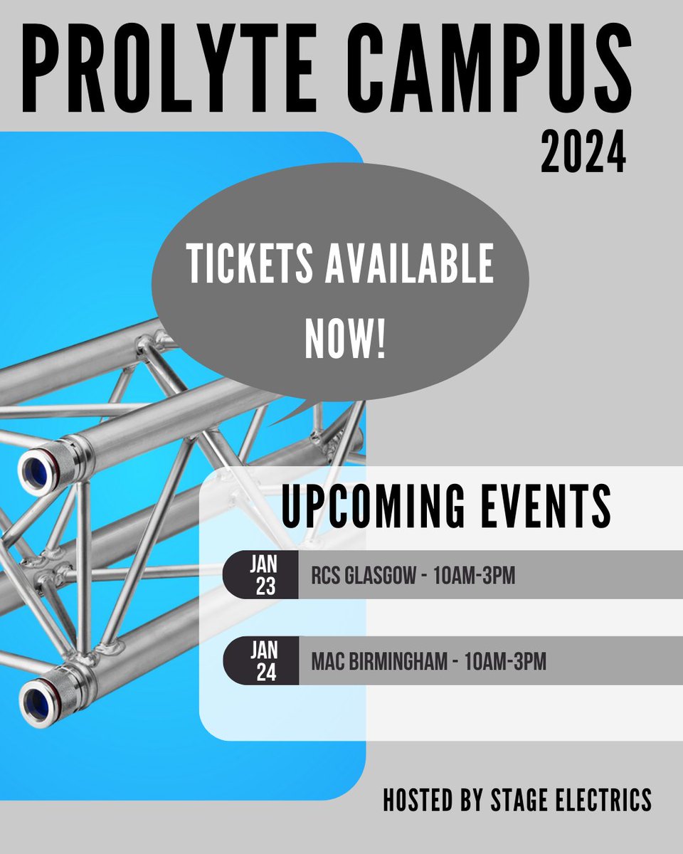 stage_electrics's tweet photo. PROLYTE CAMPUS 2024!

🚀 Exciting News! @Prolyte and Stage Electrics are teaming up for exclusive campus events in Glasgow and Birmingham this January!

💡 Ticket Info: Only £10! Limited spots available. Act fast to secure your spot: https://t.co/5DxAUD3xTt

#StageElectrics https://t.co/FzeiIFEzre