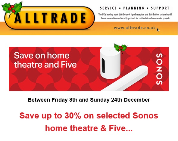 Up to a huge 30% Off <a href="/Sonos/">Sonos</a> products. Promo starts today until #ChristmasEve.

alltrade.co.uk/shop/index?sea…