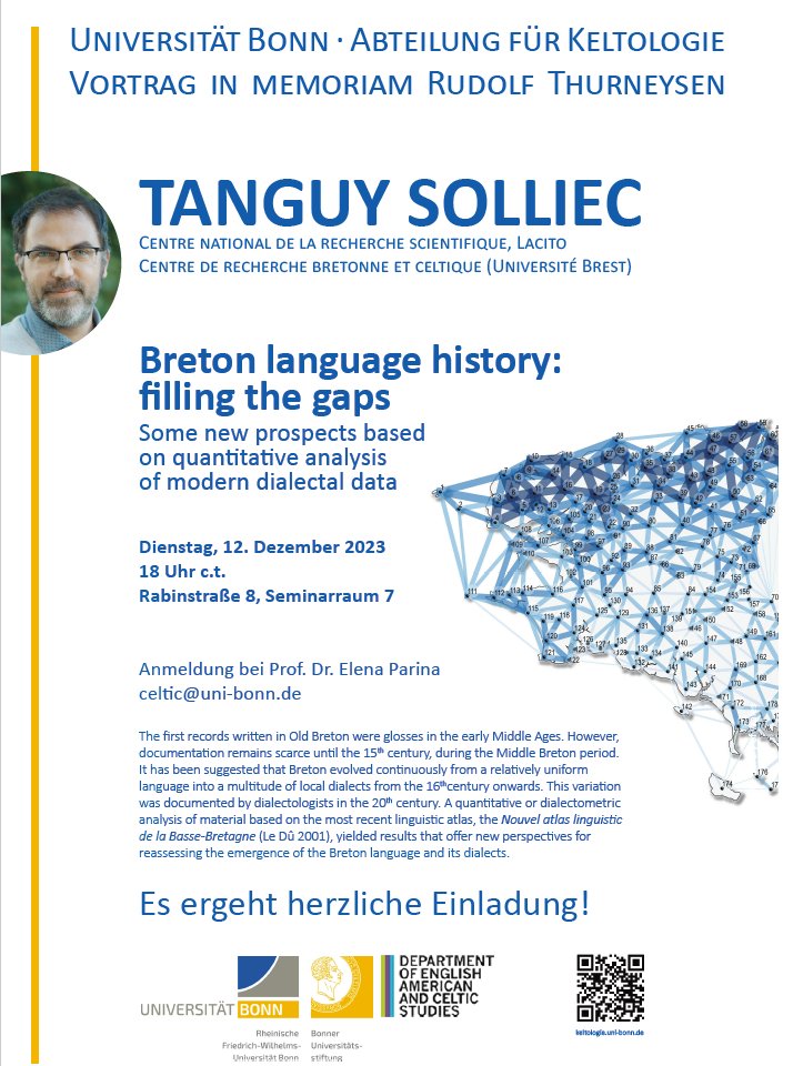 Eagerly looking forward to welcome Dr Tanguy Solliec @Kiminell to @UniBonn for his lecture in memoriam Rudolf Thurneysen titled ‘Breton language history: filling the gaps. Some new prospects based on quantitative analysis of modern dialectal data’! Come join us if you are around!