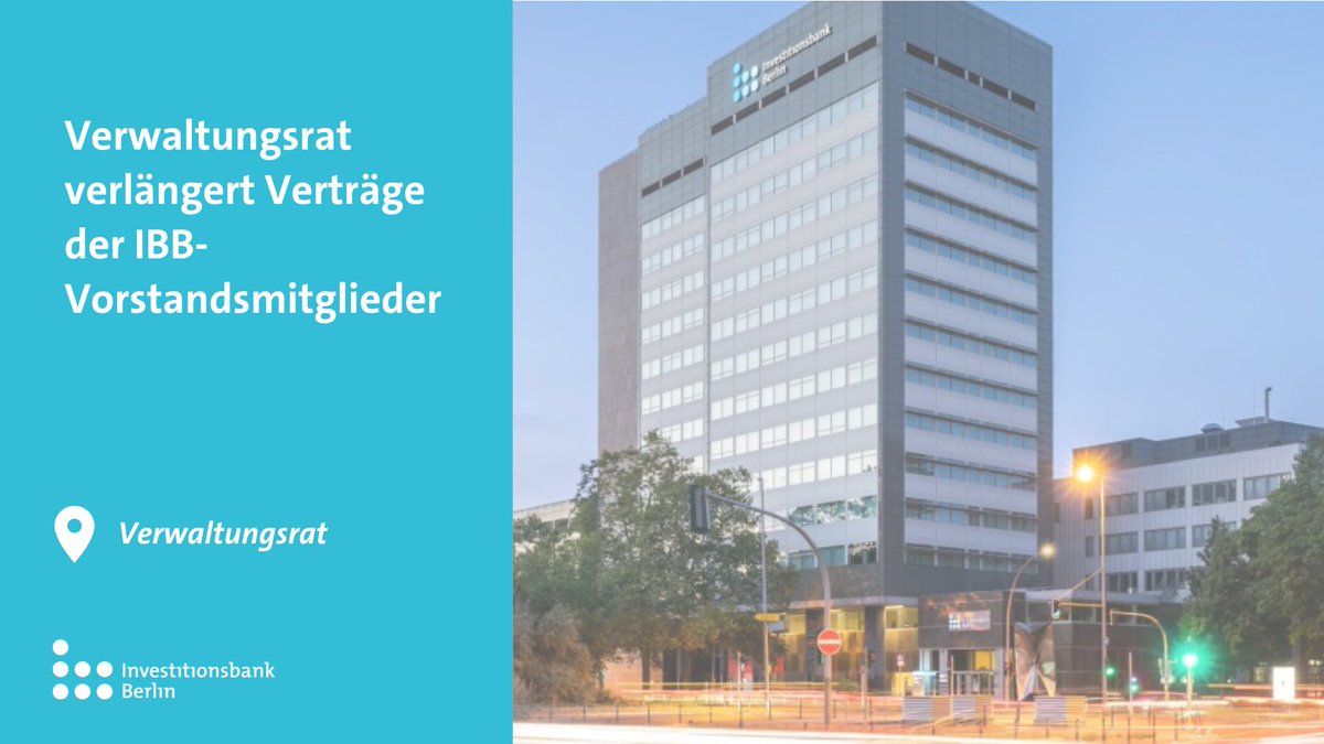 #Verwaltungsrat verlängert Verträge der IBB-Vorstandsmitglieder

Tolle Nachricht: die Verträge unserer beiden Vorstandsmitglieder Dr. Hinrich Holm und Angeliki Krisilion verlängert.
Damit schafft das Aufsichtsgremium frühzeitig Planungssicherheit.

lnkd.in/e2AWiJ5P