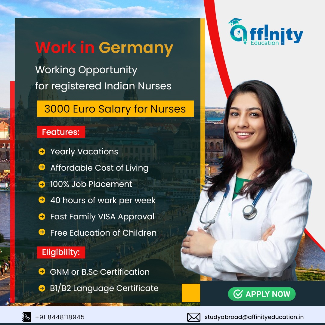 🌍✨ Exciting Opportunity for Registered Indian Nurses! 🏥

#NursingOpportunity #WorkInGermany #AffordableLiving #JobPlacement #InternationalNursing #OpportunityAbroad #HealthcareCareers #FamilyVISA #LanguageCertification #AffinityEducation