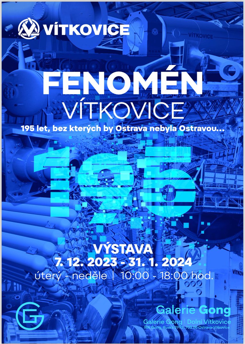 Nová výstava v <a href="/GalerieGong/">Galerie Gong</a> - Fenomén Vítkovice, 195 let, bez kterých by Ostrava nebyla Ostravou. Galerie Gong je otevřena od úterý do neděle (10:00-18:00).