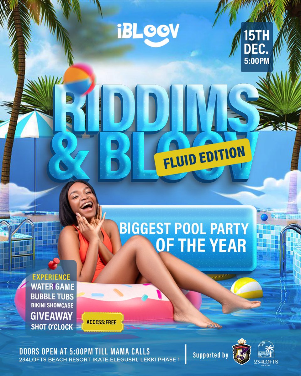 #LagosCommunity - let’s gooo haven’t you heard that 𝗥𝗜𝗗𝗗𝗜𝗠𝗦 & 𝗕𝗟𝗢𝗢𝗩 Pool Party is happening on the 15th of December 💃🏼💃🏼💃🏼

Swipe for more details … get those bikinis ready 💃🏼💃🏼💃🏼

@ibloov_official for tickets