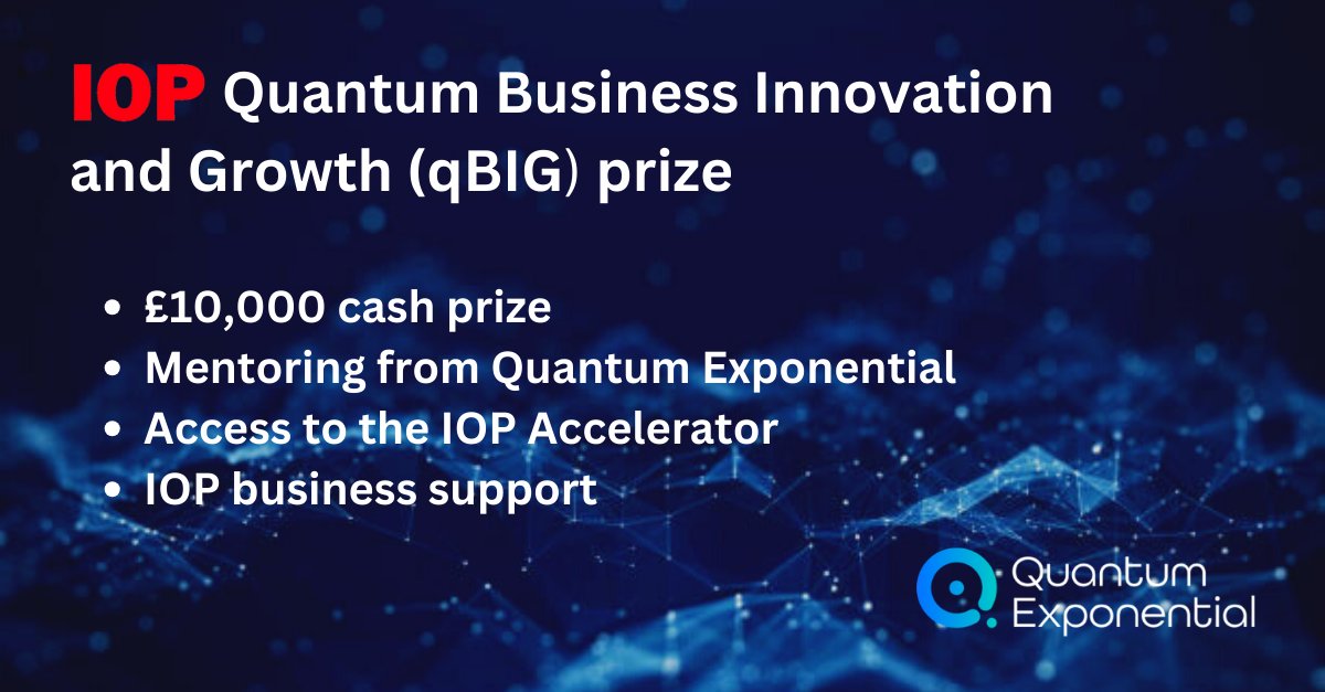 Quantum Exponential (@quantumexp) on Twitter photo In the spirit of supporting innovation, applications for the <a href="/IOPPublishing/">IOP Publishing</a> qBIG prize are still open!
This prize recognises and supports the SMEs taking #quantum technology products to market.
Find out more and apply here:
iop.org/physics-commun… In the spirit of supporting innovation, applications for the <a href="/IOPPublishing/">IOP Publishing</a> qBIG prize are still open!
This prize recognises and supports the SMEs taking #quantum technology products to market.
Find out more and apply here:
iop.org/physics-commun…