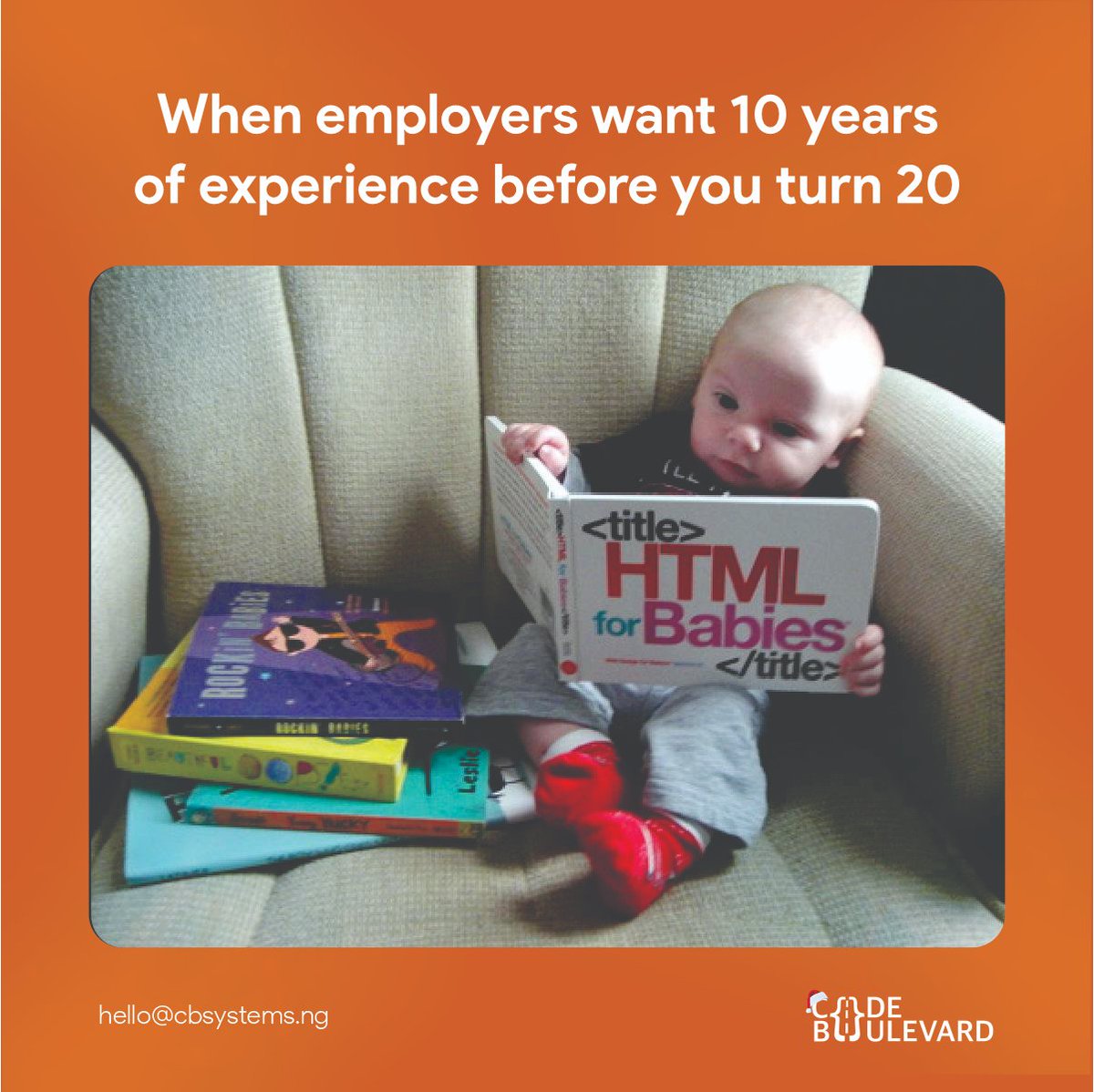CodeboulevardNG's tweet photo. When employer want 10 years experience before you turn 20!!! 😂

#codeboulevard #softwaredevelopment #funfacts #tgif #meme #trendingnow https://t.co/yx2aXROMO5