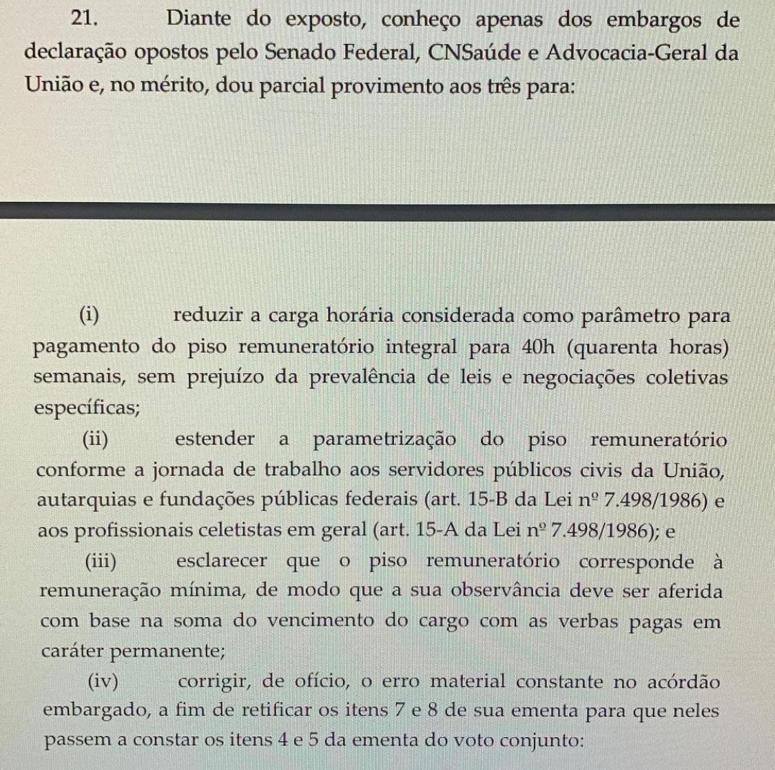 ATENÇÃO, ENFERMAGEM! O primeiro voto no julgamento dos embargos foi do Ministro Barroso e diz: para fins de calculo a jornada é de 40hs, piso é base +verbas de caráter permanente, manteve o entendimento de que a iniciativa privada ja devia estar pagando o piso conforme decisão!