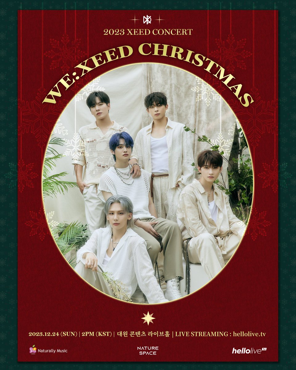 Naturally_Music's tweet photo. XEED 2023 Concert 
<WE:XEED CHRISTMAS🎄>
온·오프라인 티켓 오픈 안내

우리가 바랐던 가장 따뜻한 크리스마스에
XEED가 선물처럼 찾아 옵니다💝

❄️일시 : 2023.12.24 SUN PM 2:00 (KST)
❄️장소 : 대원 콘텐츠 라이브
❄️러닝타임 : 약 90���
❄️오프라인 티켓 OPEN : 2023.12.13 WED PM 8:00 (KST) https://t.co/aKOW6JgCyh