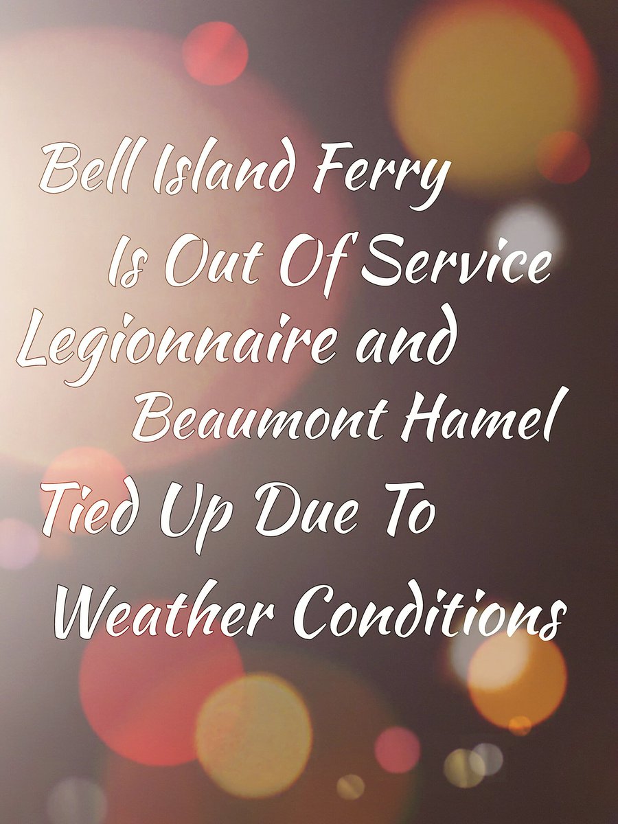 ♨£łøӯԃ♨ (@xxpurecountryxx) on Twitter photo 🚨Bell Island Ferry Service Is not Operating. Legionnaire and Beaumont Hamel Tied Up Due To high winds #nltraffic 
anychange will be an update #nlwx 🚨Bell Island Ferry Service Is not Operating. Legionnaire and Beaumont Hamel Tied Up Due To high winds #nltraffic 
anychange will be an update #nlwx