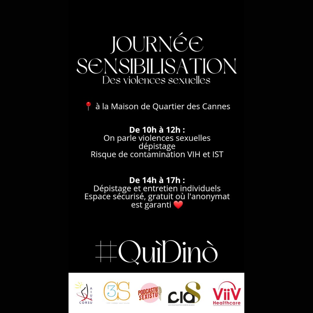 #quidino 
Journée dédiée à la sensibilisation aux violences et au dépistage TROD #VIH, #VHB et #VHC 
Venez nombreuses et nombreux à la maison de quartier des Cannes ♥️
<a href="/infoaiutucorsu1/">Aiutu Corsu</a> <a href="/PSexistu/">podcastu.corsica</a> <a href="/pays_ajaccien/">CAPA</a> <a href="/Jeunes_gouv/">Jeunes_Gouv</a> <a href="/Sante_Gouv/">Ministère de la Santé</a> <a href="/SantePubliqueFr/">SantépubliqueFrance</a>
