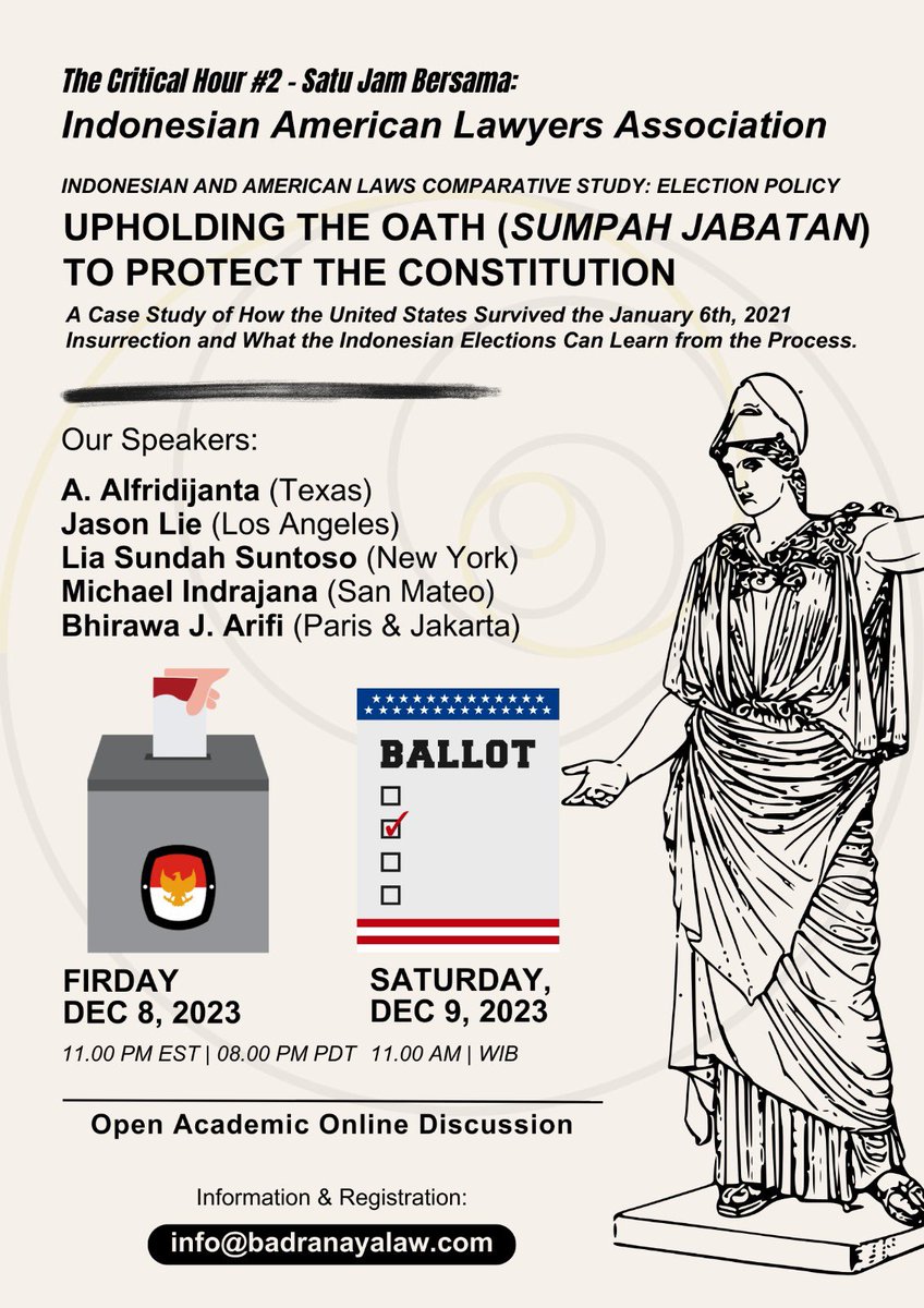 The 2nd Edition of the Critical Hour program organized by the Indonesian American Lawyers Association (IALA). 

Come join us in an academic &amp; open discussion on the significance of the Public Oath to Protect the Constitution, particularly during these trying election times #IALA