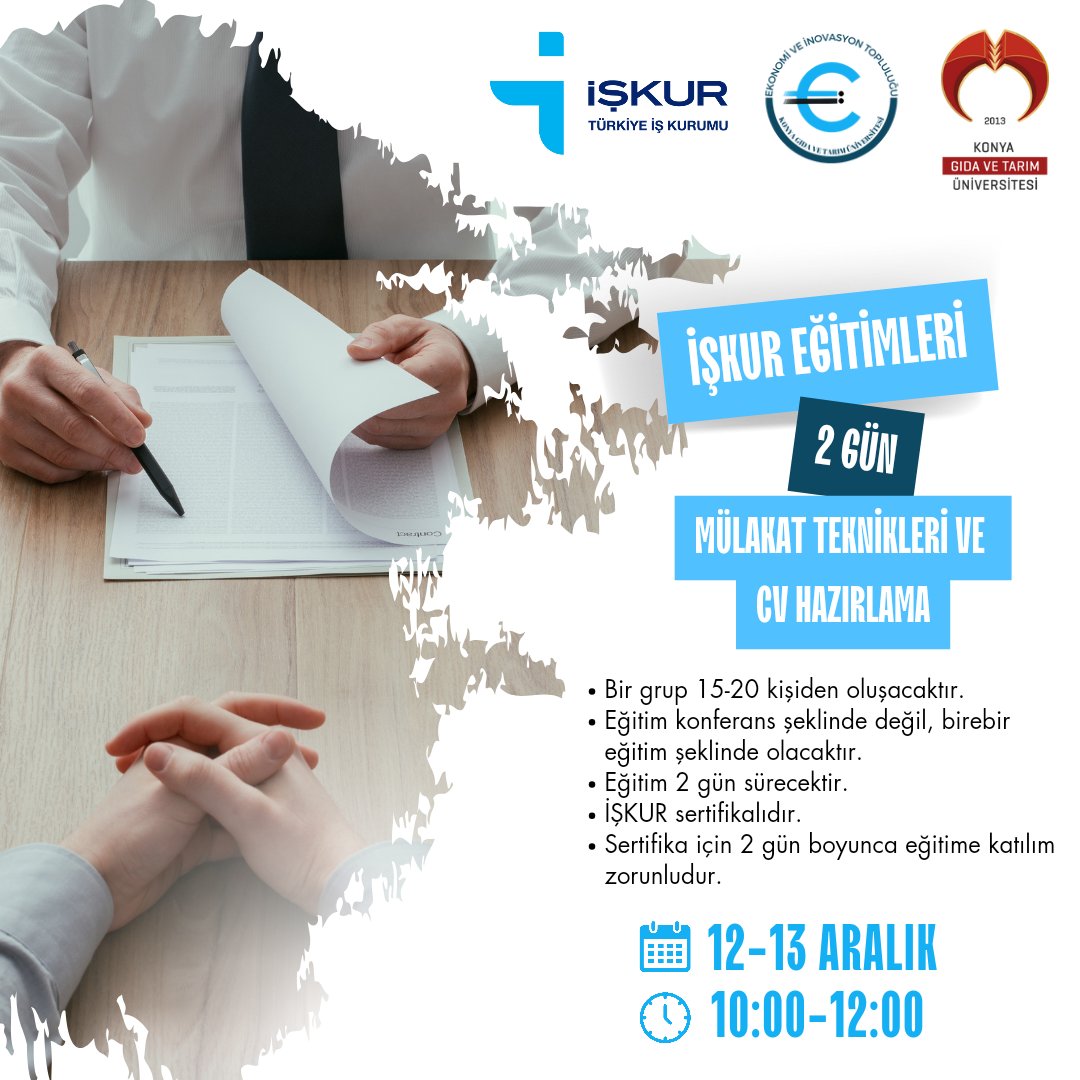 Katılım Formu: forms.gle/gKtC6NzNqBsuUL…                                         
12-13 Aralık 2023 tarihinde yapılacak olan İŞKUR İş Kulübü Eğitimlerine katılımlarınızı bekliyoruz.