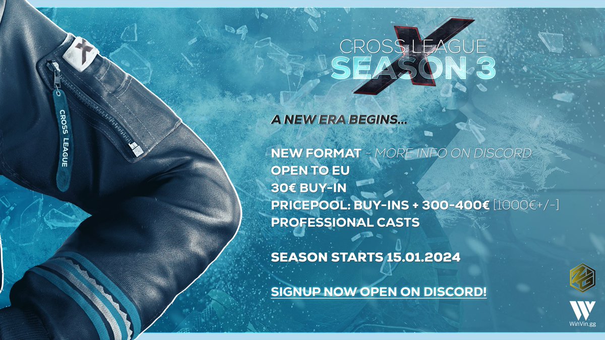 Cross League Season 3‼️

A new era begins..

-New Format (more info on discord)
-Open to EU
-30€ (26£) Buy-In
-Pricepool: Buy-Ins + 300-400€ (1000€+/-)
-Signup now open on Discord!
-Season starts 15.01.2024
-Professional Casts

Signup on Discord: discord.gg/gTHEVdJXjf !!