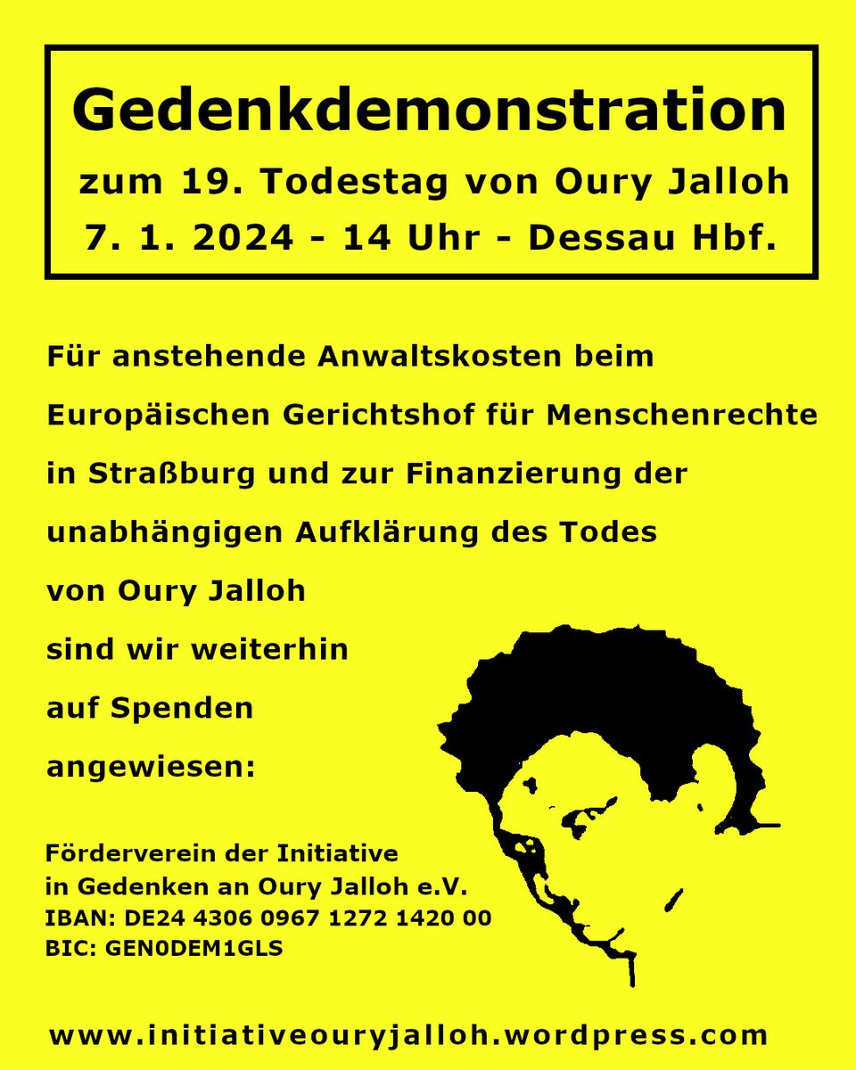 Demonstration am 7. Januar 2024 - 14 Uhr #Dessau in Gedenken an #OuryJalloh, Hans-Jürgen Rose, Mario Bichtemann und alle anderen Opfer von Polizeigewalt! Das war Mord! Wir klären auf! betterplace.org/de/projects/32…