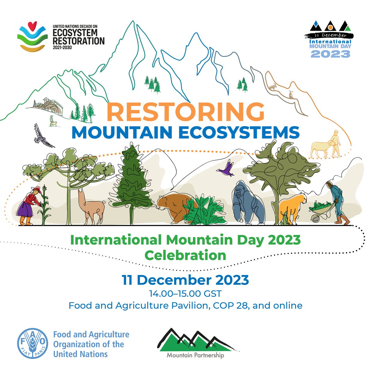 📌#SaveTheDate

Join us this #IMD2023 to learn why restoring mountain systems is key to safeguarding biodiversity and adapting to climate change.

🗓️11 December, 14.00 GST, at #COP28 or online.

Tune in here👉bit.ly/3RciUU7

#MountainsMatter