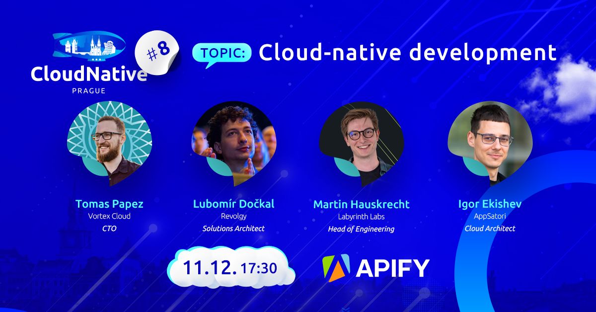 🎉 The next Cloud Native Prague meetup is the first one where we will have four guests! And now it's all about ⛅ Cloud-native development, its quirks and funsies.
📍 <a href="/apify/">Apify</a>  / Live stream
📅 December 11 🕒 17:30 CET
👉 Registration -> community.cncf.io/events/details…