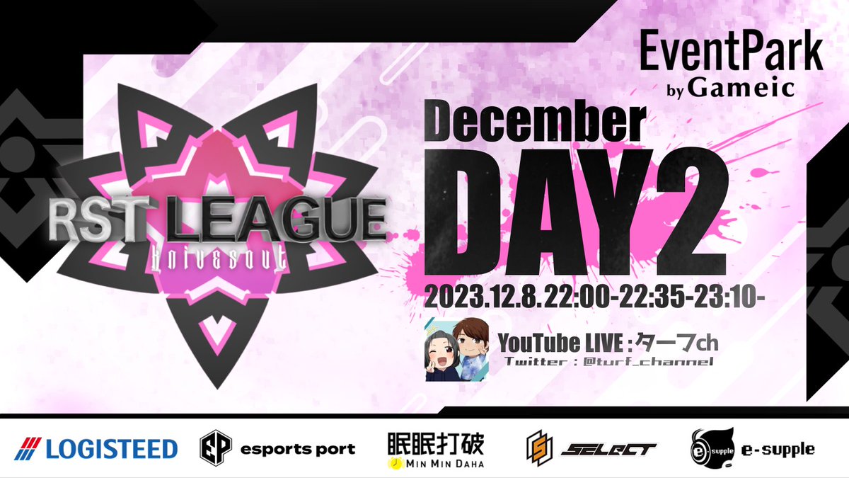 turf_channel's tweet photo. 12月度 "RST LEAGUE"《Day2》

▽配信はこちら
https://t.co/bixUhY6kv3

12/8 22:00~ 
🥇Butterfly 55pt
🥈KnavE 51pt
🥉AeoN 35pt

『Butterfly』『KnavE』が一歩リード！
首位で折り返すのはどこだ!?

実況 ターフ https://t.co/8qnzsB9iTw