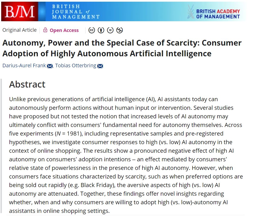 How would consumers respond to an autonomous AI assistant ordering wine, flowers and condoms when it estimates your relationship has reached a more intimate stage? A new study says that high AI autonomy can lead to a sense of powerlessness in consumers.
onlinelibrary.wiley.com/doi/10.1111/14…